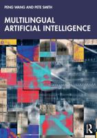 Multilingual Artificial Intelligence 1032747226 Book Cover