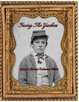 Facing The Yankees 1944788700 Book Cover