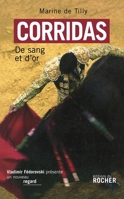 Corridas: De sang et d'or (French Edition) 2268065154 Book Cover