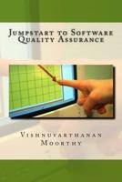 Jumpstart to Software Quality Assurance 149120351X Book Cover