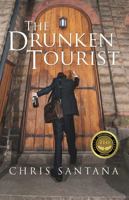 The Drunken Tourist 0967405602 Book Cover