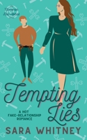 Tempting Lies 1953565034 Book Cover