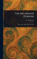 The Incarnate Purpose 1023323370 Book Cover