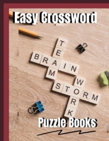 Easy Crossword Puzzle Books: Book Of Crossword Puzzles & Trivia Challenges Specially Designed to Keep Your Brain Young, The New York Times Monday Through Friday Easy to Tough Crossword Puzzles B08C453Y2R Book Cover
