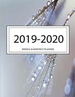 2019 - 2020 Weekly and Monthly Planner: Calendar Schedule + Organizer Inspirational Quotes (2019-2020 Academic Planners 1702203638 Book Cover