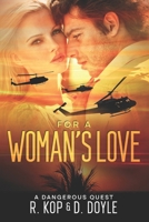 For A Woman's Love B0DT24WVW1 Book Cover