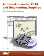 Autodesk Inventor 2015 and Engineering Graphics 1585038288 Book Cover