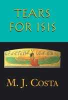 Tears for Isis 1480063940 Book Cover