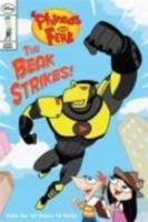 The Beak Strikes! 142313740X Book Cover