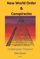 New World Order & Conspiracies B0BJ4RVHDT Book Cover