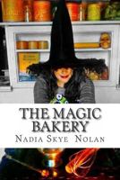 The Magic Bakery 1502576236 Book Cover