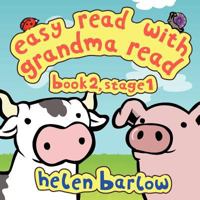 Easy Read with Grandma Read: Book 2, Stage 1 1847483399 Book Cover