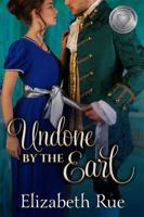 Undone by the Earl 1732395713 Book Cover