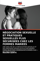 Négociation Sexuelle Et Pratiques Sexuelles Plus Sécurisées Chez Les Femmes Mariées 6203228486 Book Cover