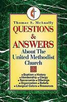 Questions and Answers About the United Methodist Church 0687016703 Book Cover