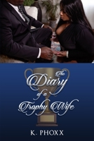 The Diary Of A Trophy Wife 1956884009 Book Cover