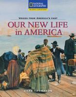 Our New Life in America: The Marks Family Lives the American Dream (Voices from America's Past) 0792287010 Book Cover