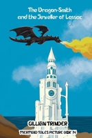 The Dragon-Smith and the Jeweller of Lossac B08LNH66Y4 Book Cover