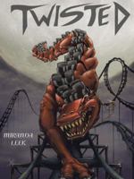 Twisted! 1496921283 Book Cover