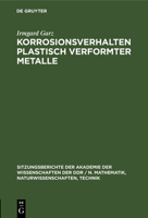 Korrosionsverhalten Plastisch Verformter Metalle 3112548175 Book Cover
