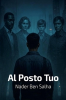Al posto tuo (Italian Edition) B0FR9RPKD1 Book Cover