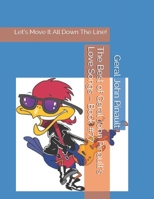 The Best of Geral John Pinault’s Love Songs – Book #77: Let’s Move It All Down The Line! B08LQQQ5P7 Book Cover