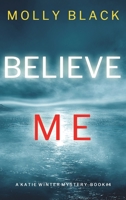 Believe Me 1094394858 Book Cover