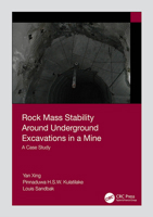 Rock Mass Stability Around Underground Excavations in a Mine: A Case Study 036736008X Book Cover