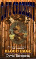 Blood Rage (Davy Crockett , No 5) 0843943165 Book Cover