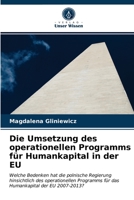 Die Umsetzung des operationellen Programms für Humankapital in der EU 6202762209 Book Cover