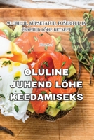 Oluline Juhend Lõhe Keedamiseks (Estonian Edition) 183564029X Book Cover
