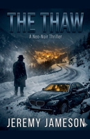 The Thaw B0H4NK4LG4 Book Cover