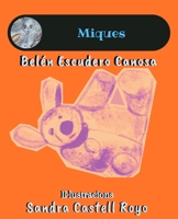 Miques (39 Saltos en el charco) (Catalan Edition) B0CHL7M2JS Book Cover