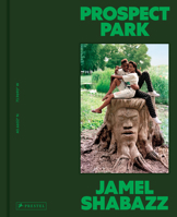 Prospect Park: Photographs of a Brooklyn Oasis, 1980 to 2025 3791393774 Book Cover
