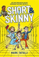 Short & Skinny 0316440515 Book Cover