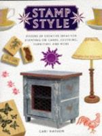 Stamp Style Dozens of Creative Ideas 1850766894 Book Cover