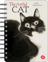 The Artful Cat 2026 Weekly Planner Calendar: Brush and Ink Watercolor Paintings 1524898317 Book Cover