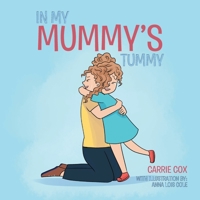 In My Mummy's Tummy 1098011333 Book Cover