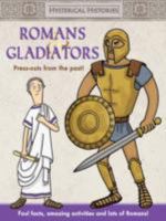 Hysterical Histories Romans & Gladiators: Press Outs From the Past 1849588759 Book Cover