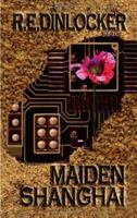 Maiden Shanghai 1434310469 Book Cover