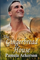 The Gingerbread House 1731334389 Book Cover