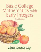 Basic College Mathematics with Early Integers - Custom Edition for College of Lake County 032172643X Book Cover