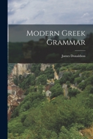 Modern Greek Grammar 1015812473 Book Cover