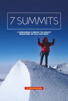 7 Summits: 1 Cornishman climbing the highest mountains on each continent 1909461490 Book Cover