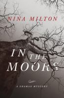 In the Moors (A Shaman Mystery, #1) 0738738360 Book Cover