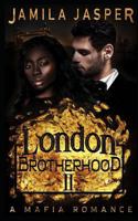 The London Brotherhood II 1794685960 Book Cover