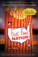 Fast Food Nation: The Dark Side of the All-American Meal 0965188388 Book Cover