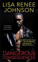 Dangerous Consequences 0615309135 Book Cover