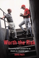 Worth the Risk 1764136225 Book Cover