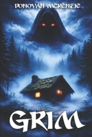 Grim (The Grim Chronicles) B0FNGRYX5B Book Cover
